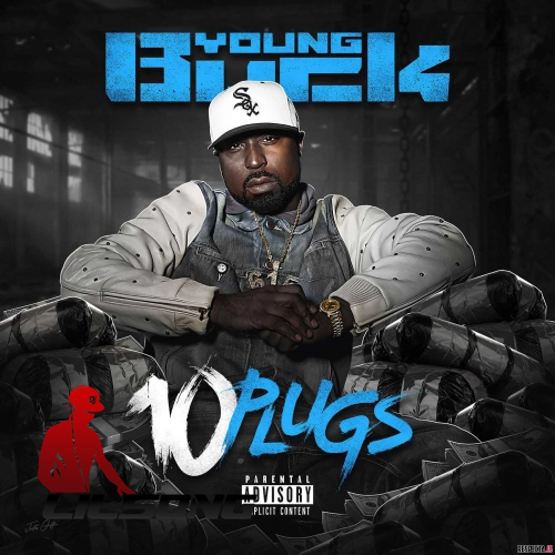 Young Buck - 10 Plugs